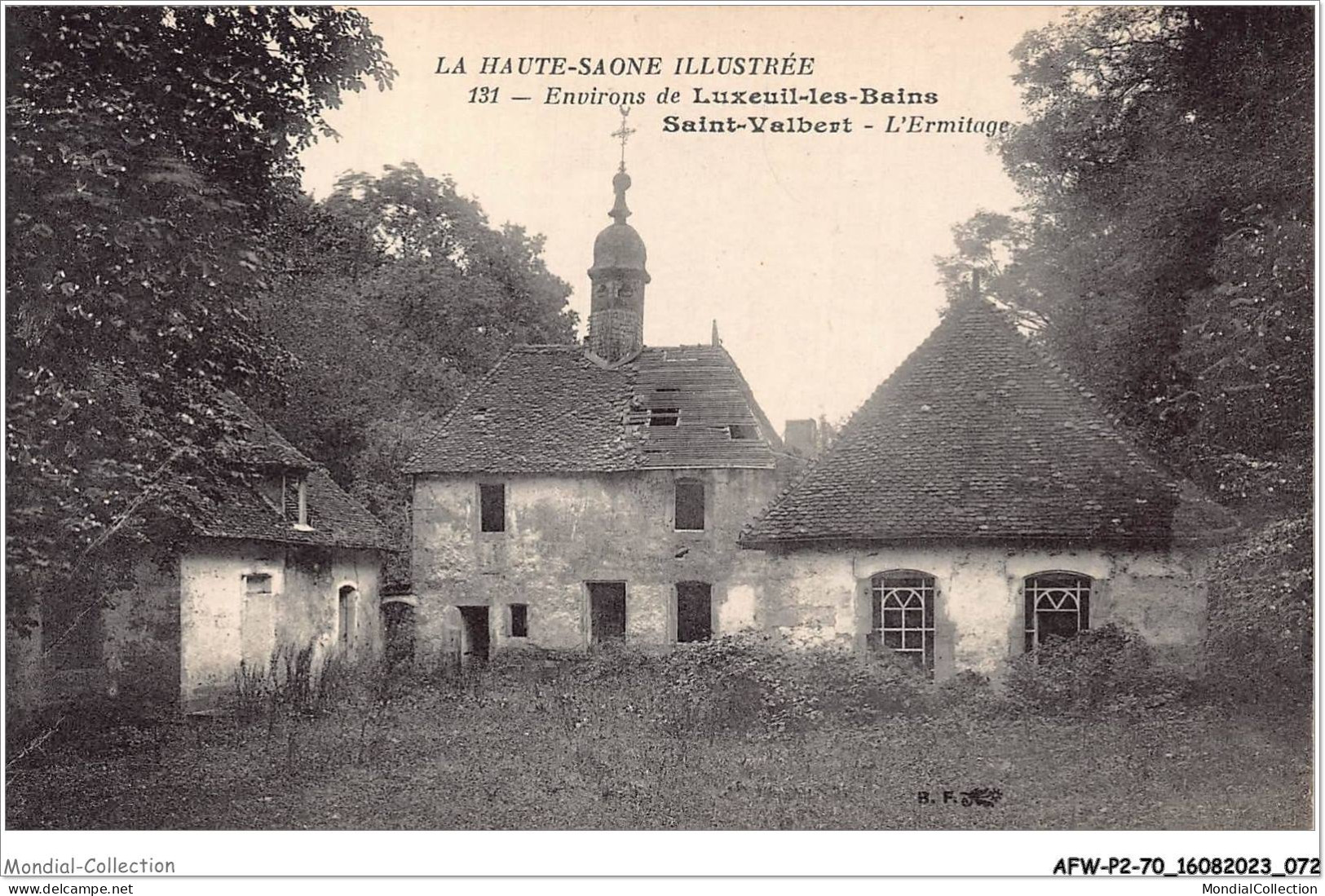 AFWP2-70-0117 - La Haute-saône Illustrée - Environs De - LUXEUIL-LES-BAINS - Saint-valbert - L'ermitage - Luxeuil Les Bains