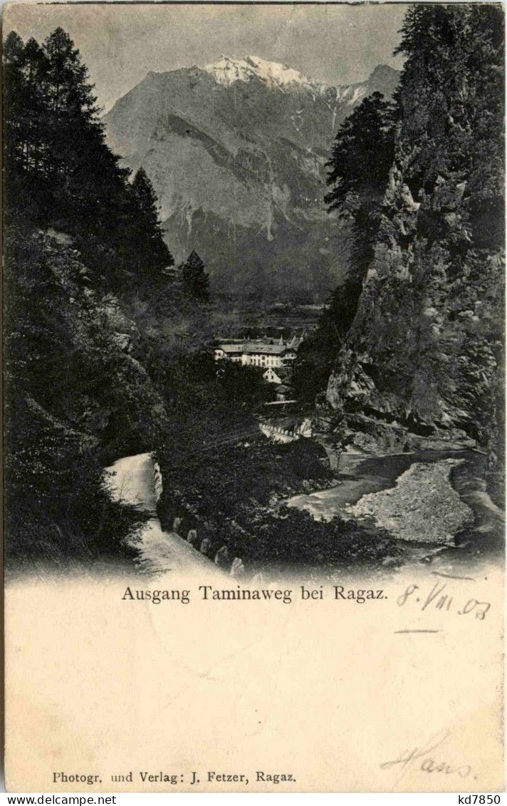 Ausgang Taminaweg Bei Ragaz - Bad Ragaz