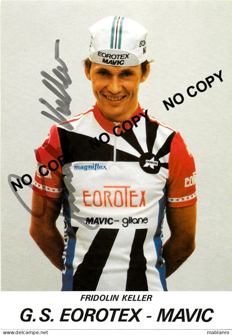 CARTE CYCLISME FRIDOLIN KELLER SIGNEE TEAM EOROTEX 1983 ( VOIR PARTIE ARRIERE ) - Cycling