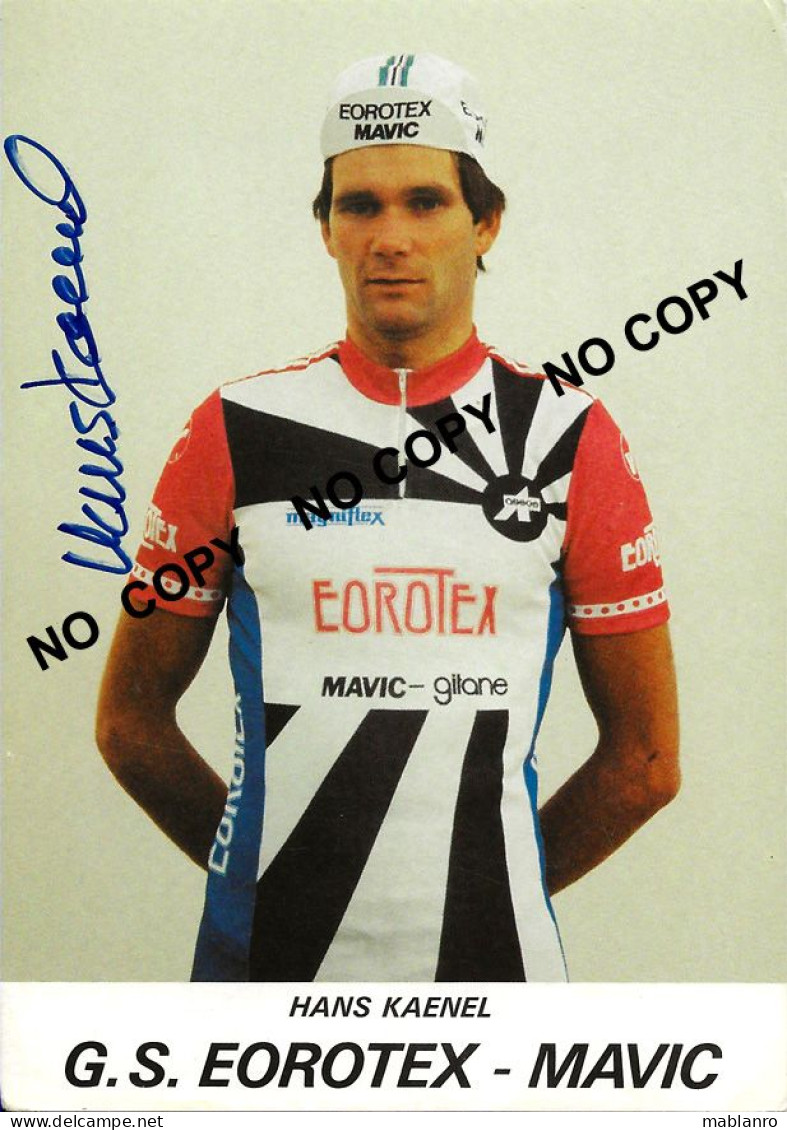 CARTE CYCLISME HANS KANEL SIGNEE TEAM EOROTEX 1983 ( VOIR PARTIE ARRIERE ) - Cycling