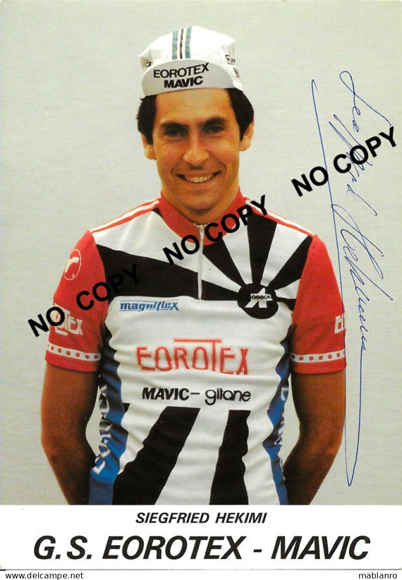 CARTE CYCLISME SIGFRIED HEKIMI SIGNEE TEAM EOROTEX 1983 ( VOIR PARTIE ARRIERE ) - Cycling