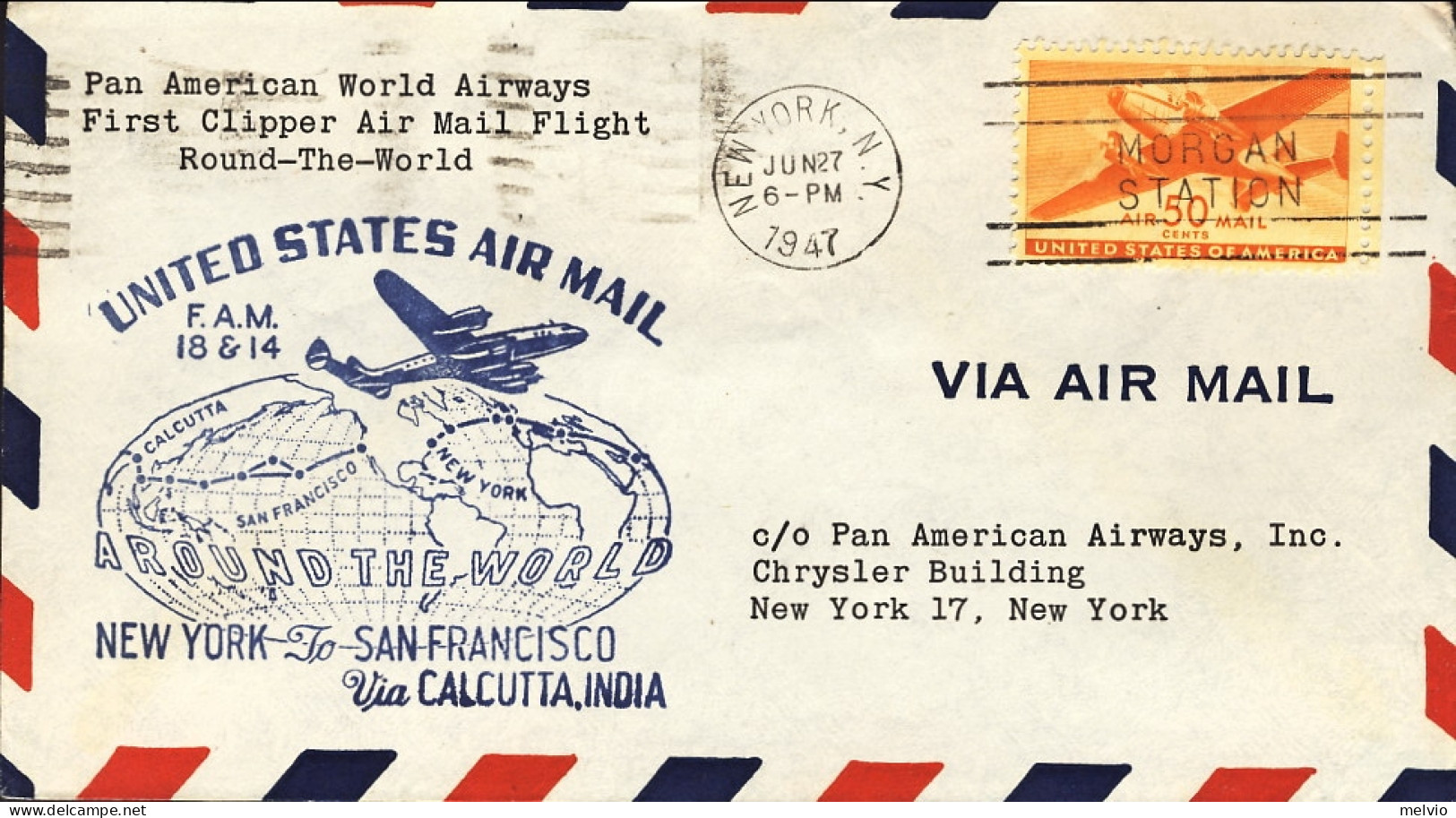 1947-U.S.A. Pan American World Airways I^volo Around The World New York San Fran - Other & Unclassified