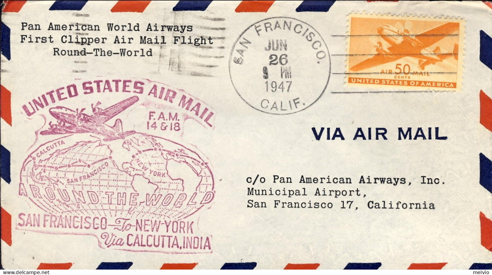 1947-U.S.A. Pan American World Airways I^volo Around The World San Francisco New - Sonstige & Ohne Zuordnung