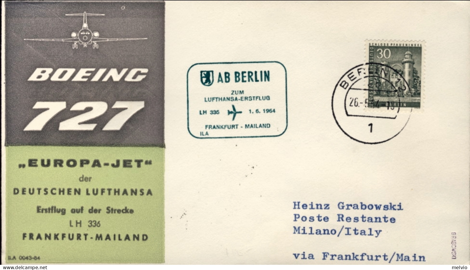 1964-Germania Berlino I^volo Lufthansa Boeing 727 LH 336 Francoforte Milano Dell - Lettres & Documents