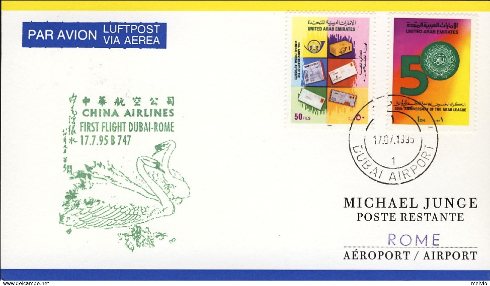 1995-Emirati Arabi Uniti China Airlines I^volo Dubai Roma Del 17 Luglio - Lettres & Documents