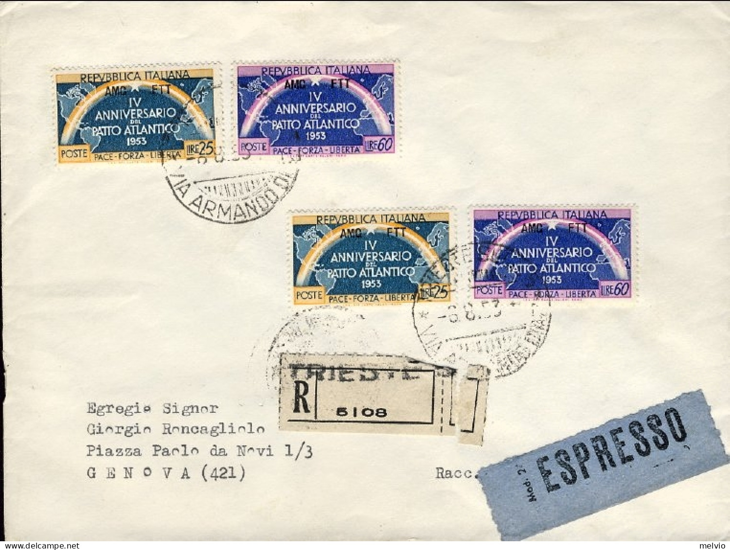 1953-Trieste A Busta Raccomandata Espresso Affr. Con Due S.2v."IV Anniversario D - Poststempel