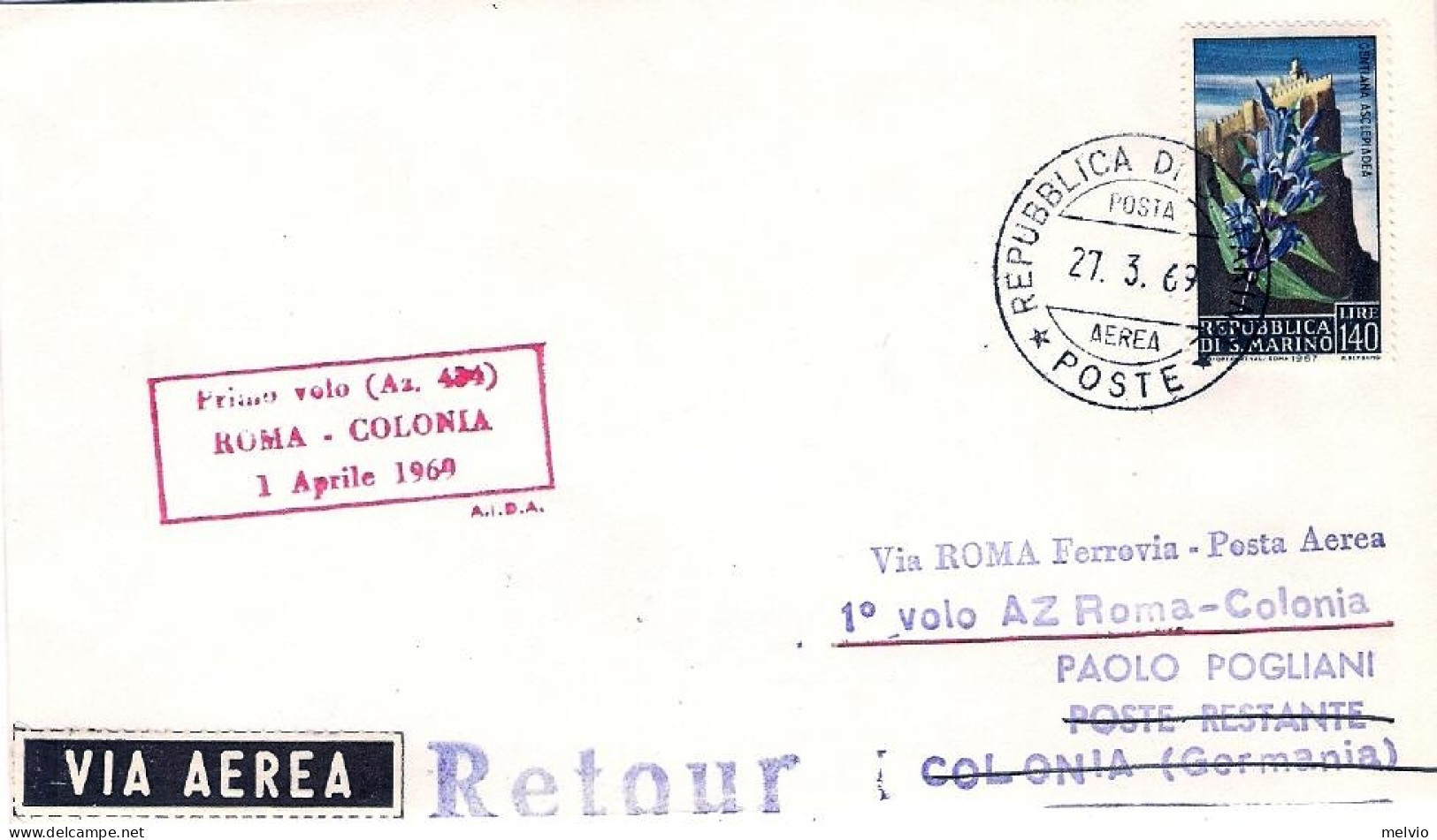 San Marino-1969 I^volo AZ484 Roma Colonia Del 1 Aprile - Corréo Aéreo