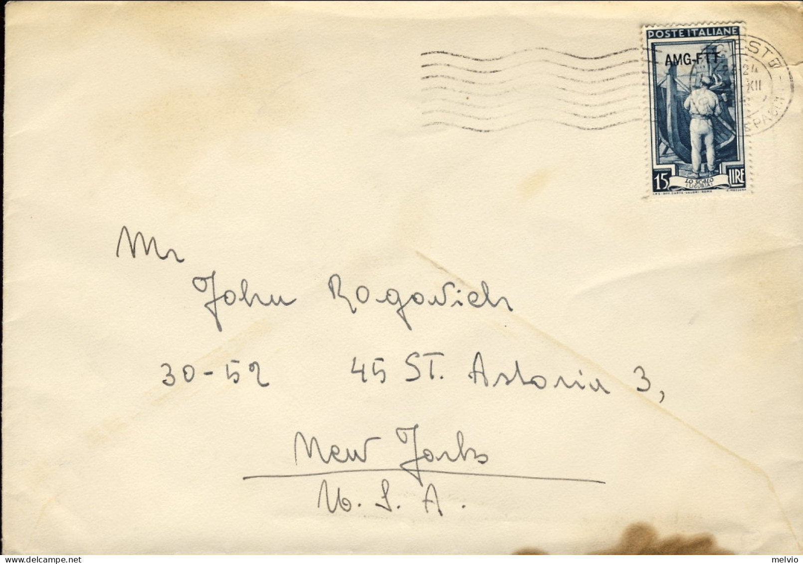1952-Trieste A Lettera Affrancata L.15 Italia Al Lavoro Isolato Diretta In Usa - Poststempel