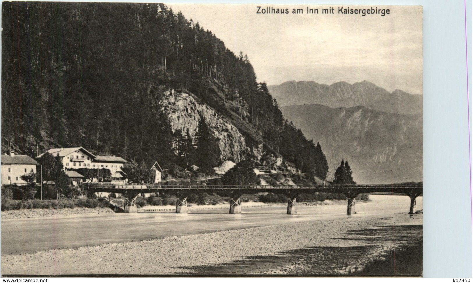 Kufstein/Tirol Und Rundherum - Zollhaus Am Inn Mit Kaisergebirge - Kufstein
