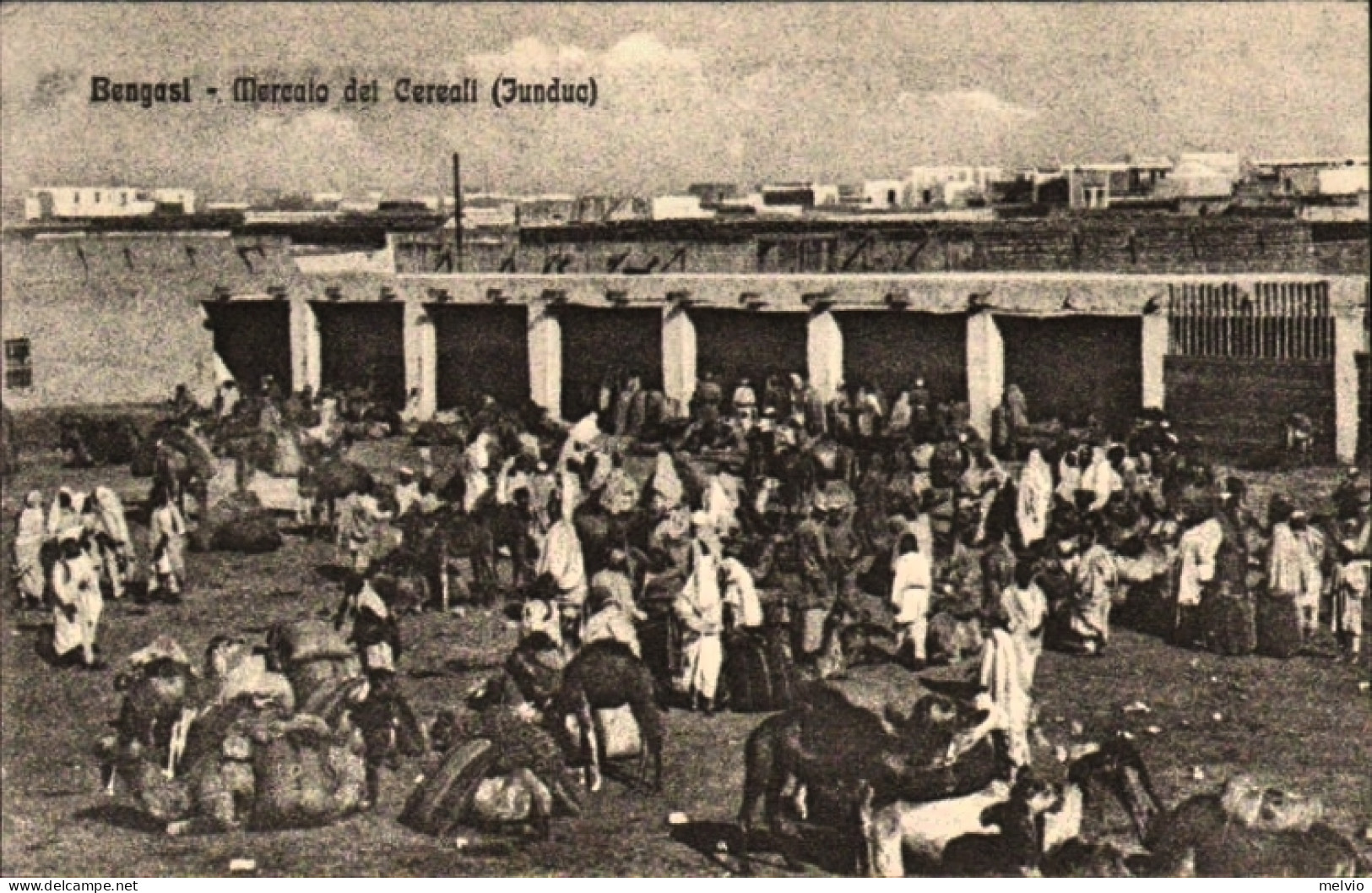 1911/12-"Guerra Italo-Turca,Bengasi Mercato Dei Cereali (Funduc)" - Tripolitaine