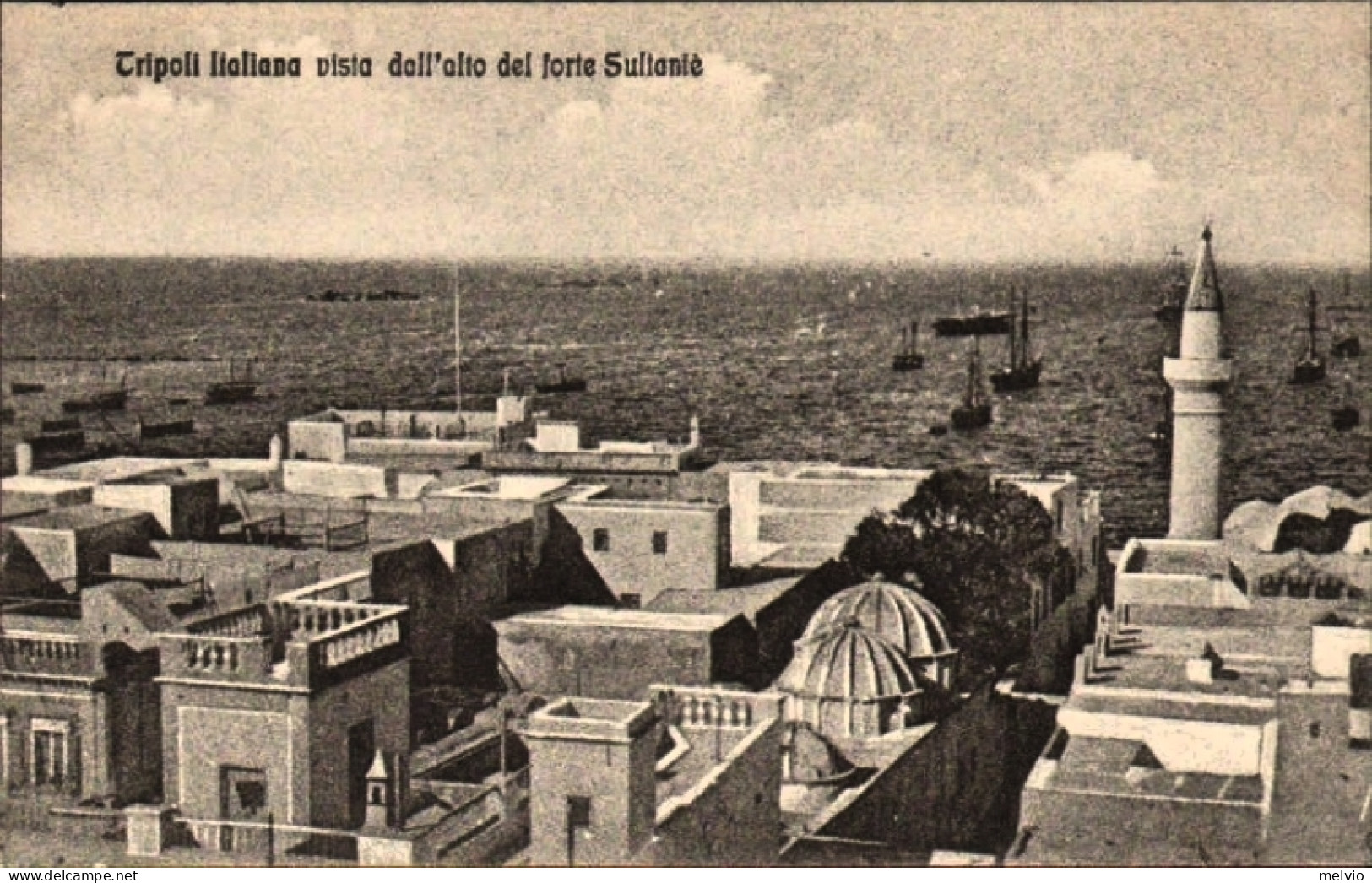 1911/12-"Guerra Italo-Turca,Tripoli Italiana Vista Dall'alto Del Forte Sultaniè  - Tripolitania