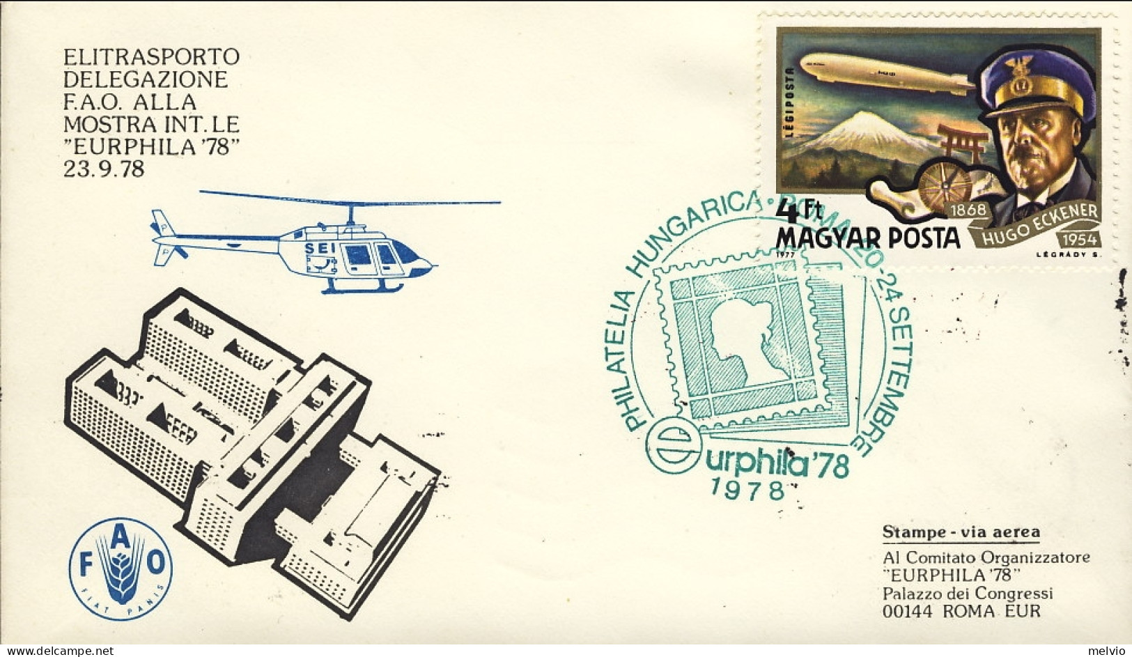 1978-Ungheria Hungary Magyar Elitrasporto Delegazione FAO Volo Postale Con Elico - Brieven En Documenten
