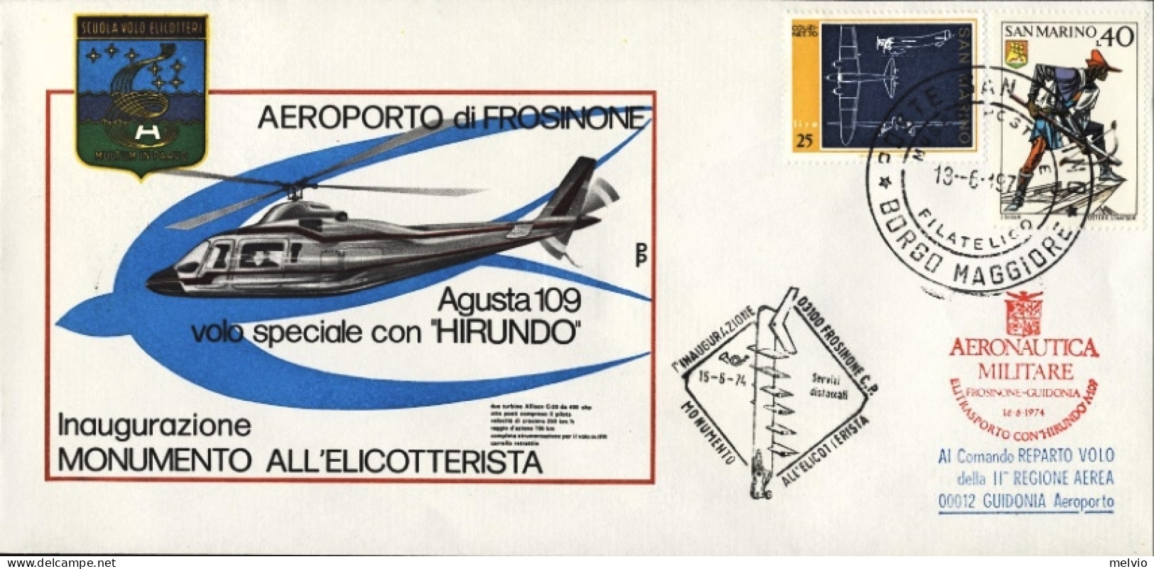 San Marino-1974 Inaugurazione Monumento All'elicotterista Volo Speciale Con Elic - Luftpost