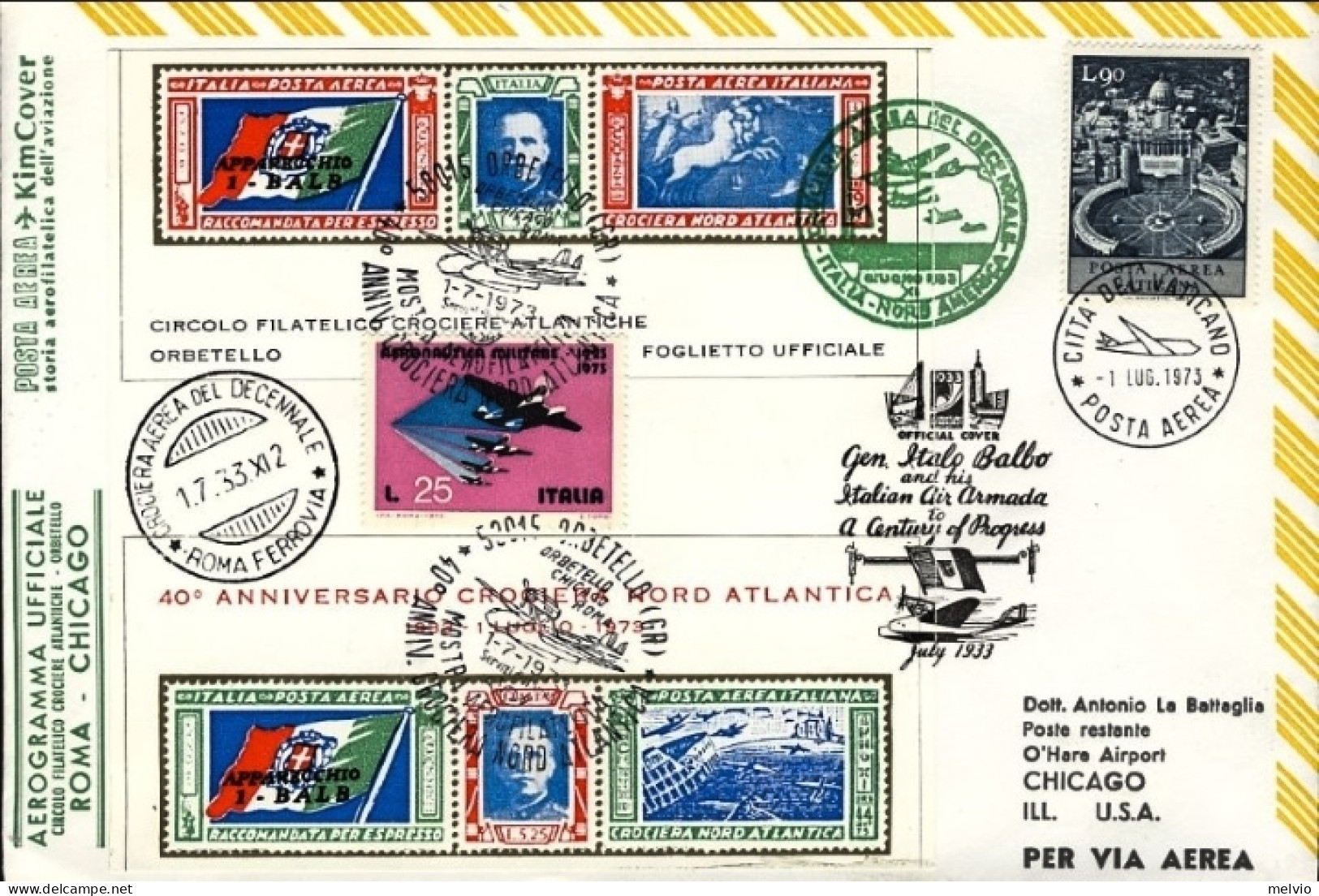 Vaticano-1973 Ufficiale Roma Chicago Per Il 40 Anniversario Crociera Nord Atlant - Airmail