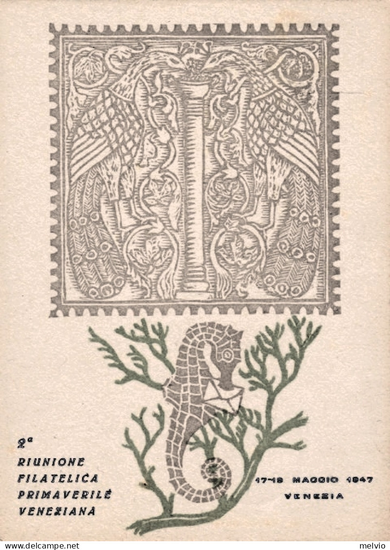 1947-Venezia II^riunione Filatelica Primaverile Veneziana - Betogingen