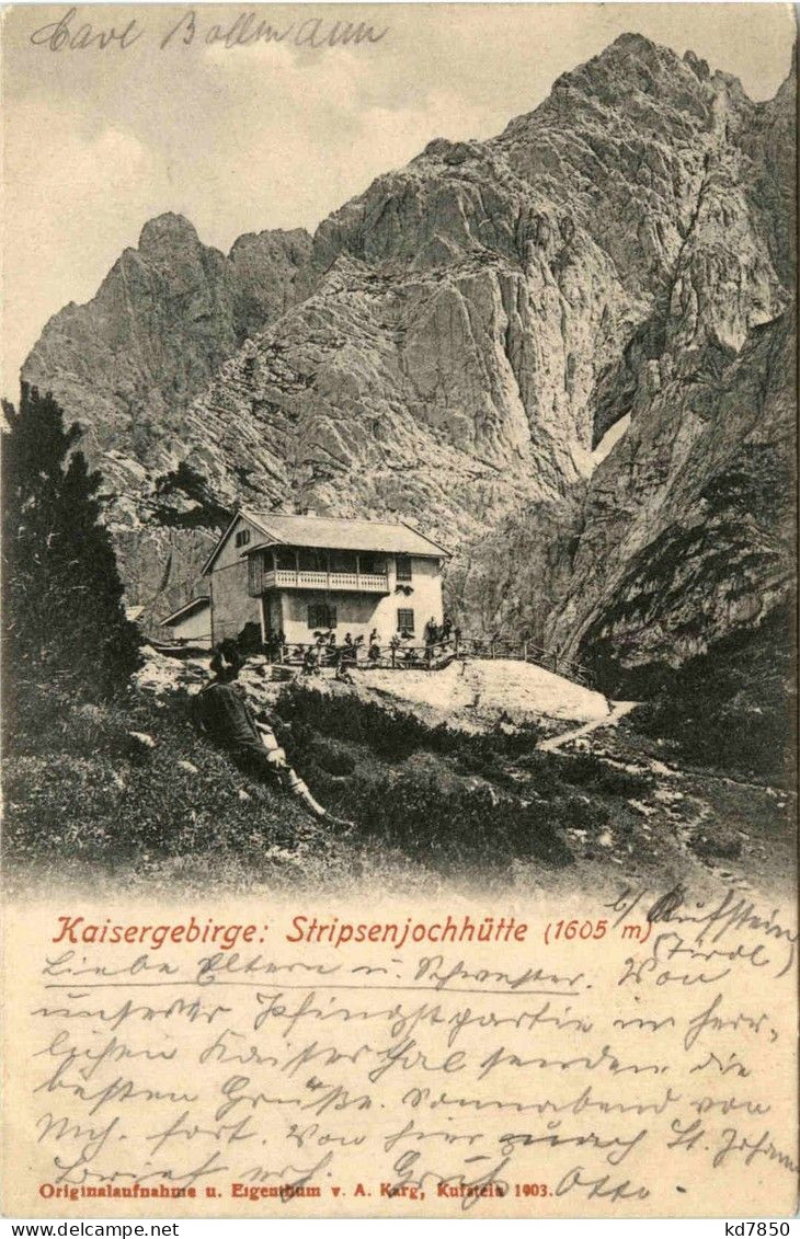 Kufstein/Tirol Und Rundherum - Kaisergebirge, Stripsenjochhütte - Kufstein