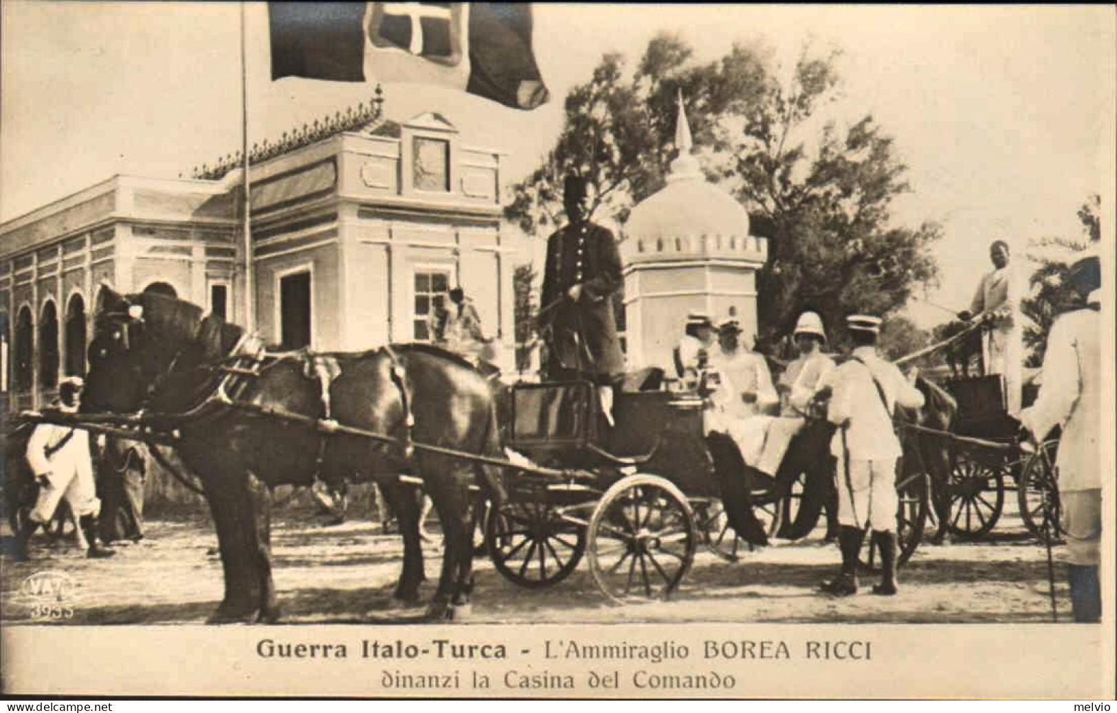 1911/12-"Guerra Italo-Turca,l'ammiraglio Borea Ricci Dinanzi La Casina Del Coman - Tripolitaine