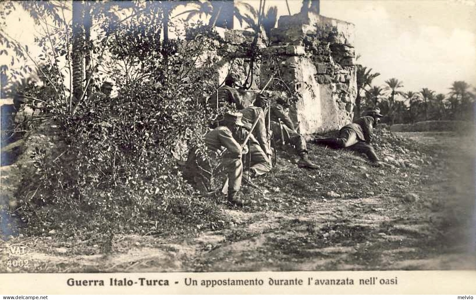 1911/12-"Guerra Italo-Turca,Un Appostamento Durante L'avanzata Nell'oasi" - Tripolitaine
