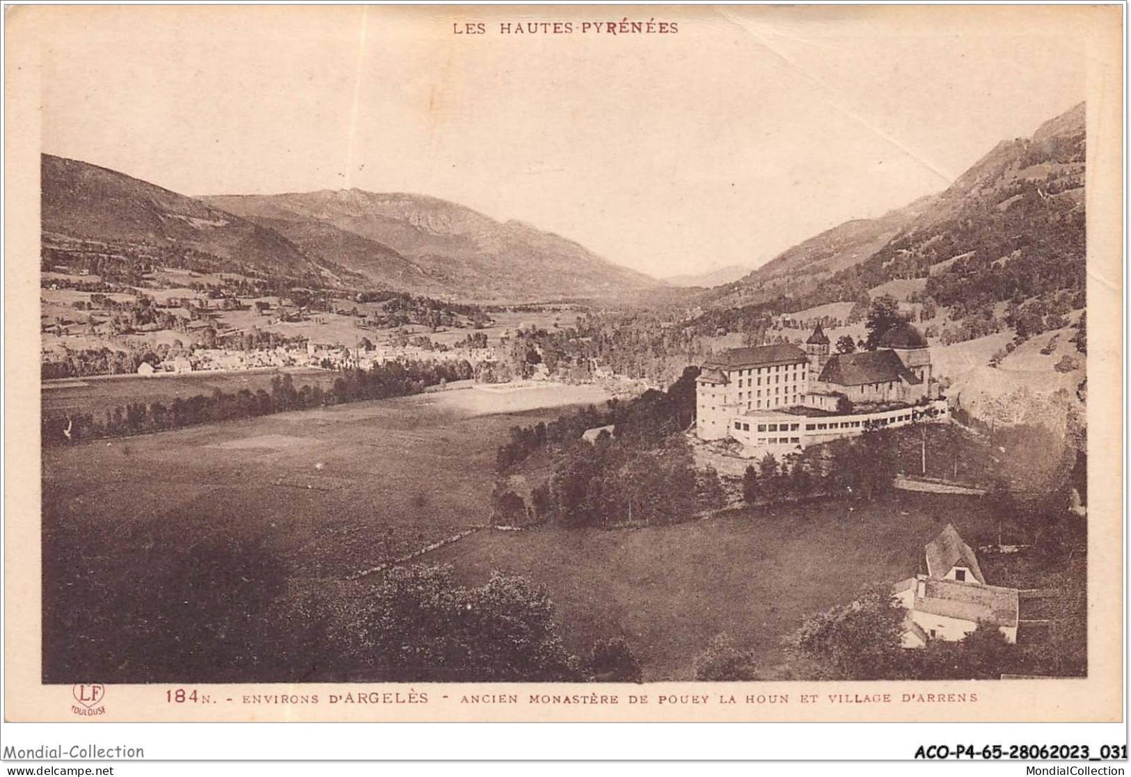 ACOP4-65-0320 - ARGELES - Ancien Monastère De Pouey La Houn Et Village D'arrens - Argeles Gazost