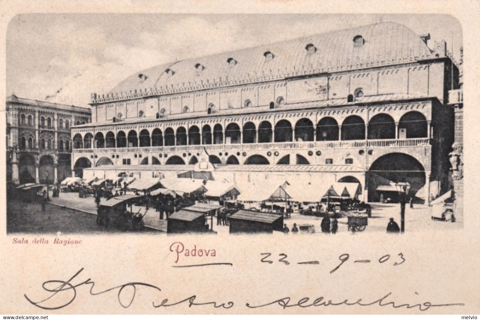 1903-Padova Sala Della Regione, Cartolina Viaggiata - Padova (Padua)