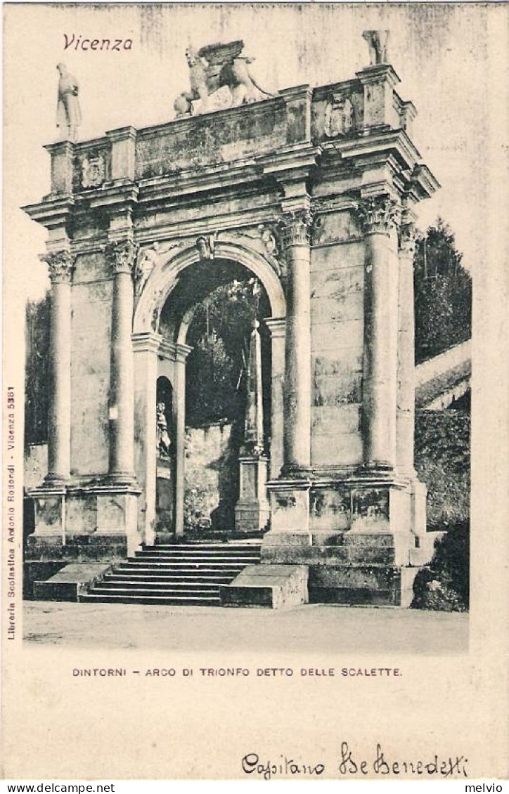 1903-cartolina Vicenza Arco Di Trionfo Detto Delle Scalette Viaggiata - Vicenza