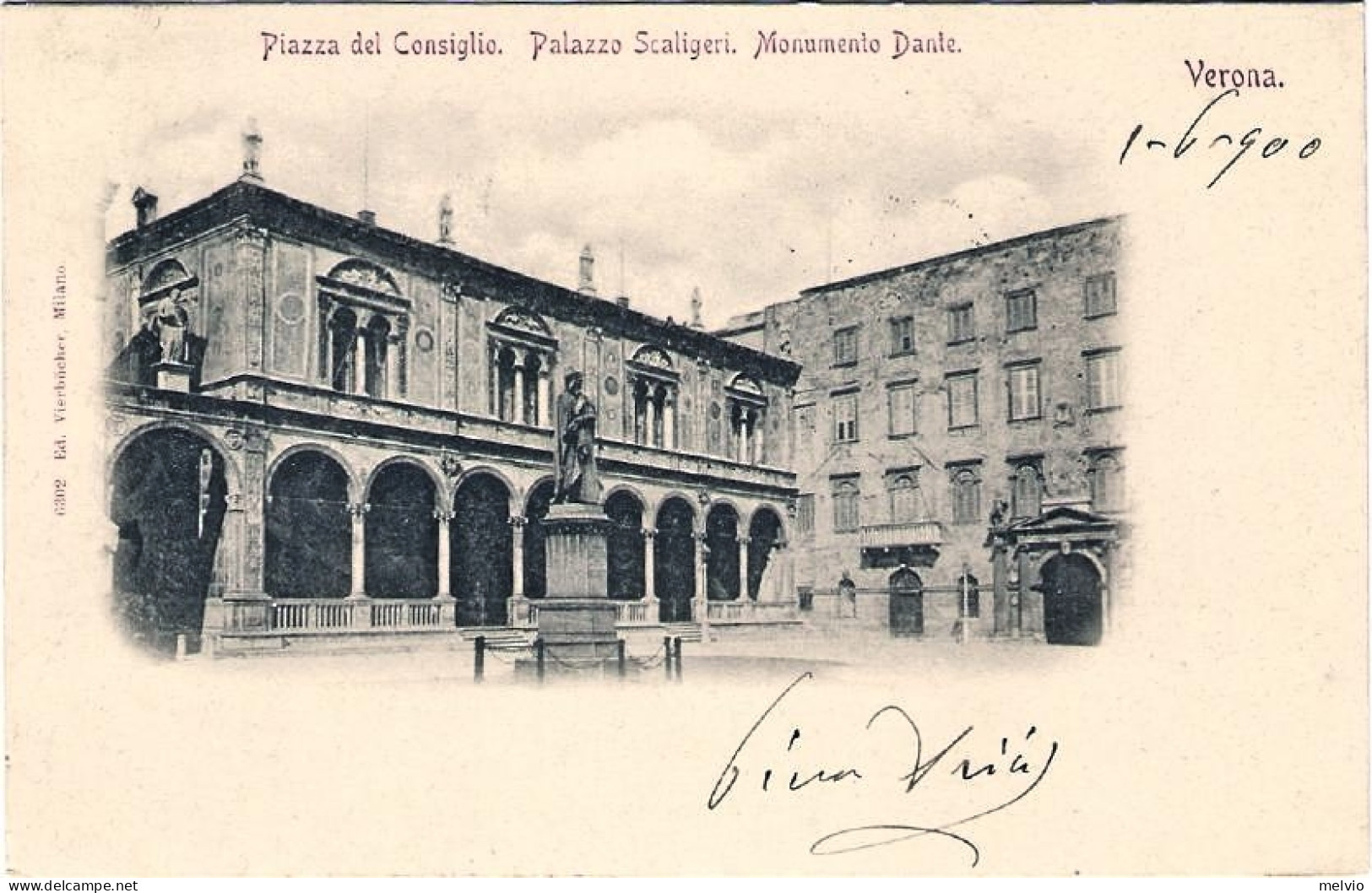 1900-cartolina Verona Piazza Del Consiglio-palazzo Scaligeri-monumento Dante Via - Verona