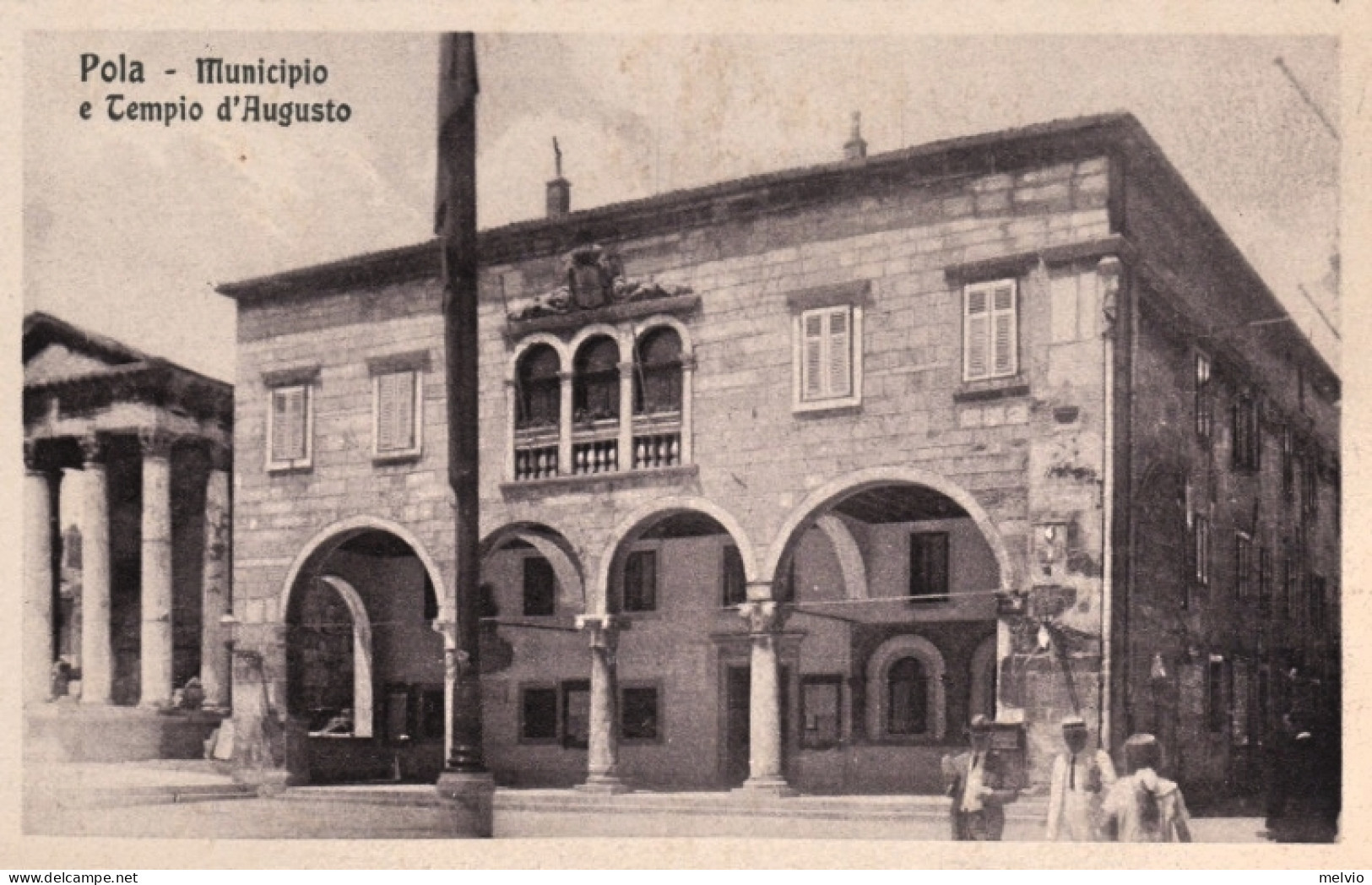 1920ca.-Croazia Pola Municipio E Tempio D'Augusto - Croacia