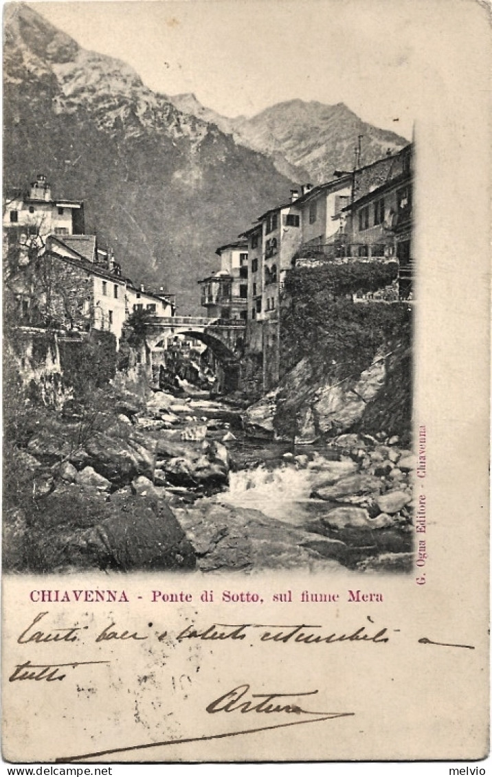 1901-Sondrio Chiavenna Ponte Di Sotto Sul Fiume Mera - Sondrio