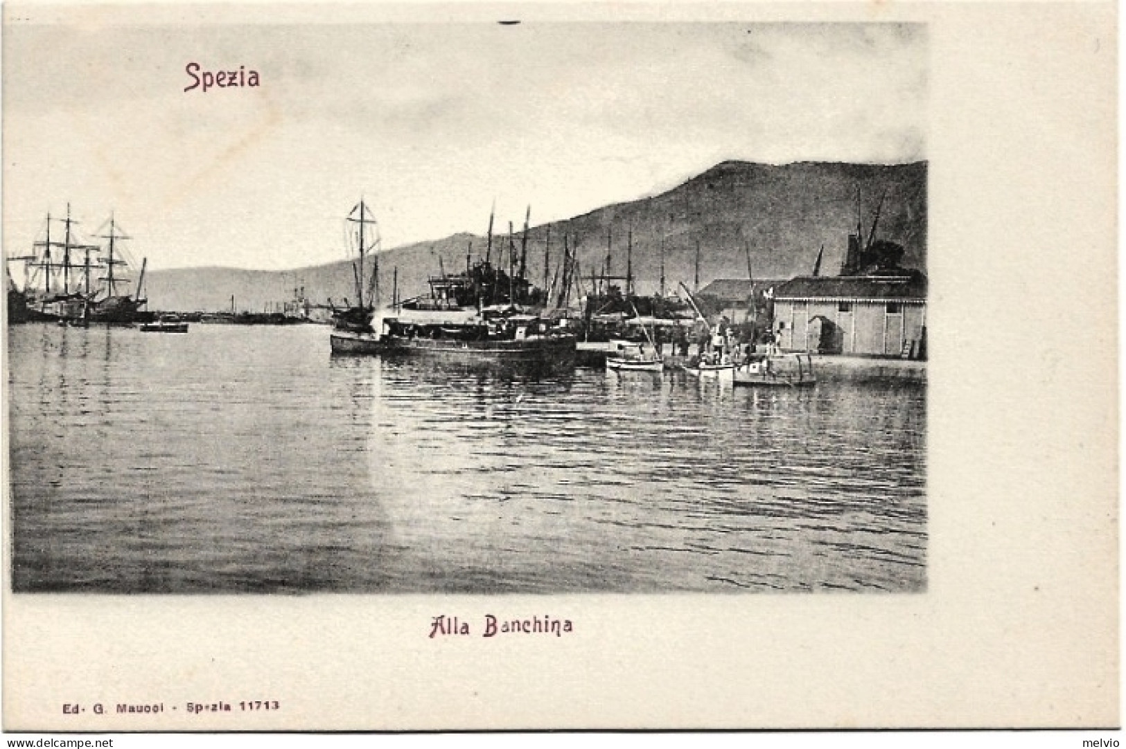 1900circa-La Spezia Alla Banchina - La Spezia