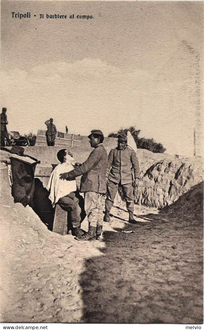 1911/12-"Guerra Italo-Turca,Tripoli-il Barbiere Al Campo" - Tripolitaine