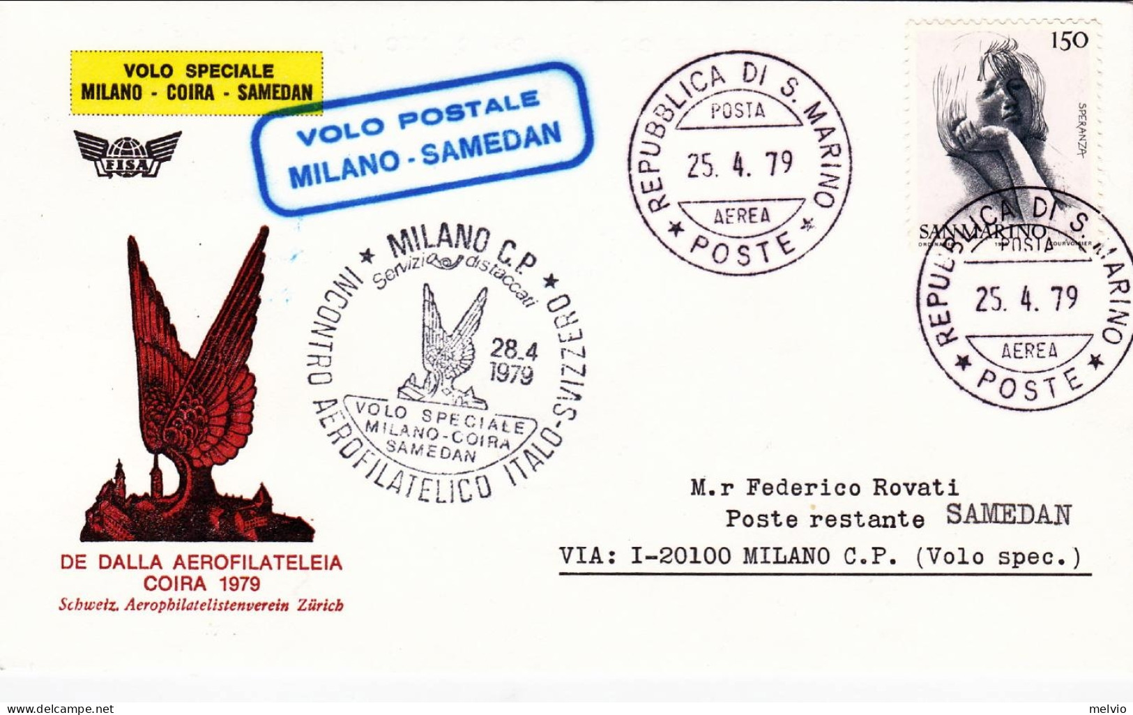 1979-San Marino Raccomandata Volo Postale Percorso Milano Samedan Del 28 Aprile - Luftpost