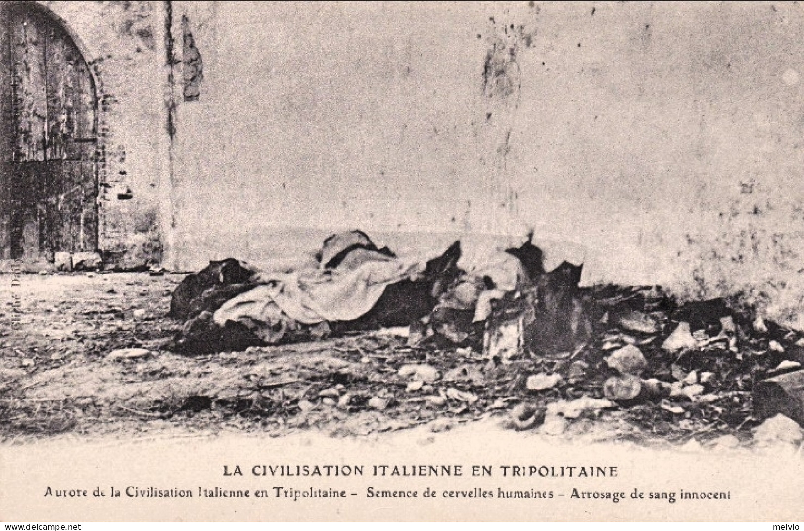 1920-Tripolitania "La Civilation Italienne En Tripolitanie" - Tripolitaine