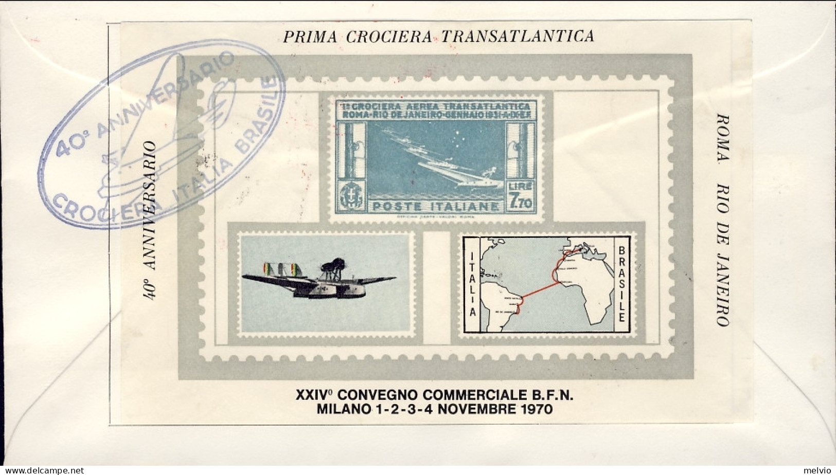 1970-viaggiato 40^ Anniversario I Crociera Transatlantica Con Bel Foglietto Erin - Erinnophilie