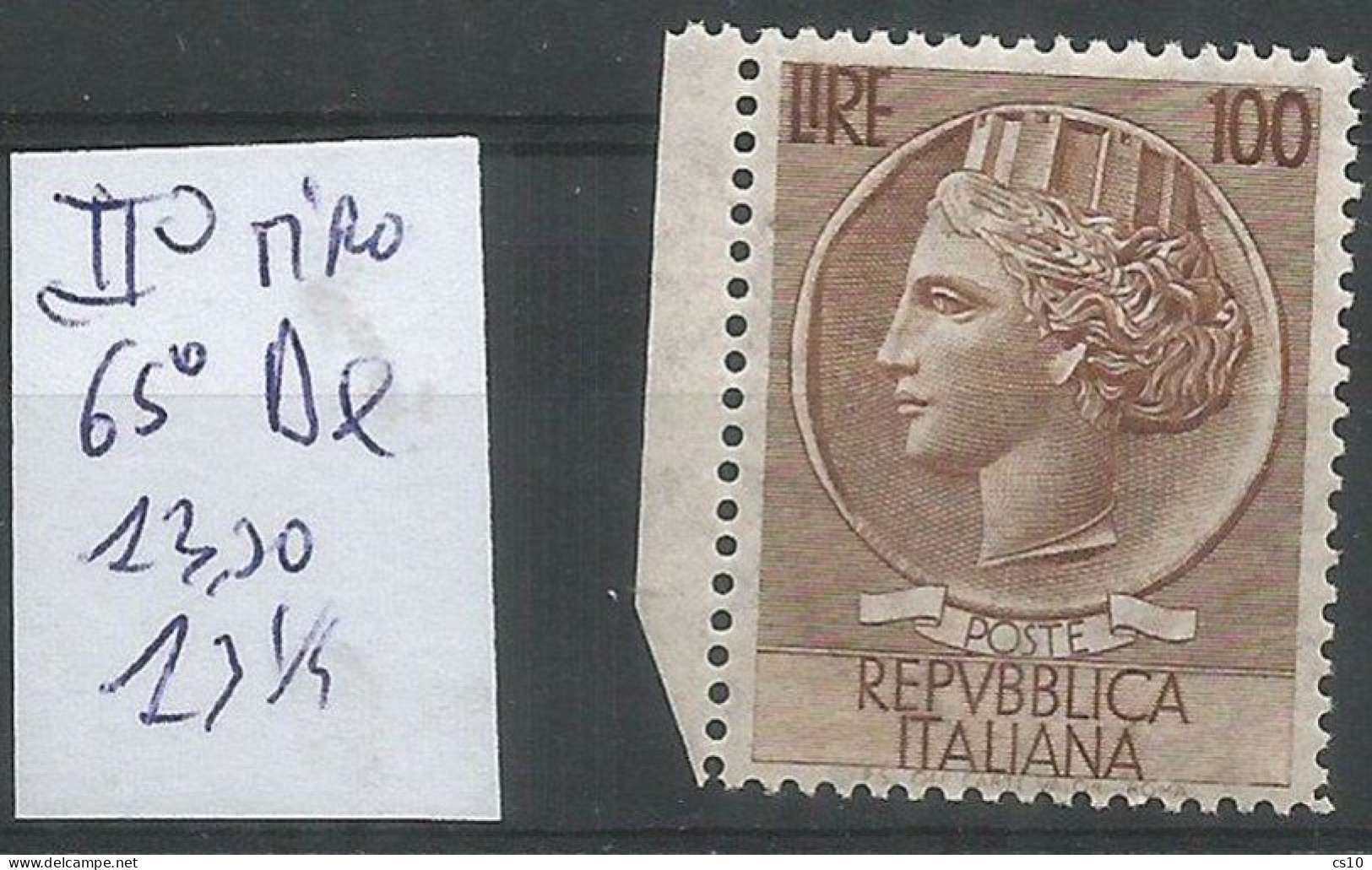 1955 Siracusana Testoni L.100 **MNH Stelle 2° Tipo 65° Destra D.13.30 (13e1/4)  Con BdF A Sinistra - 1946-60: Neufs