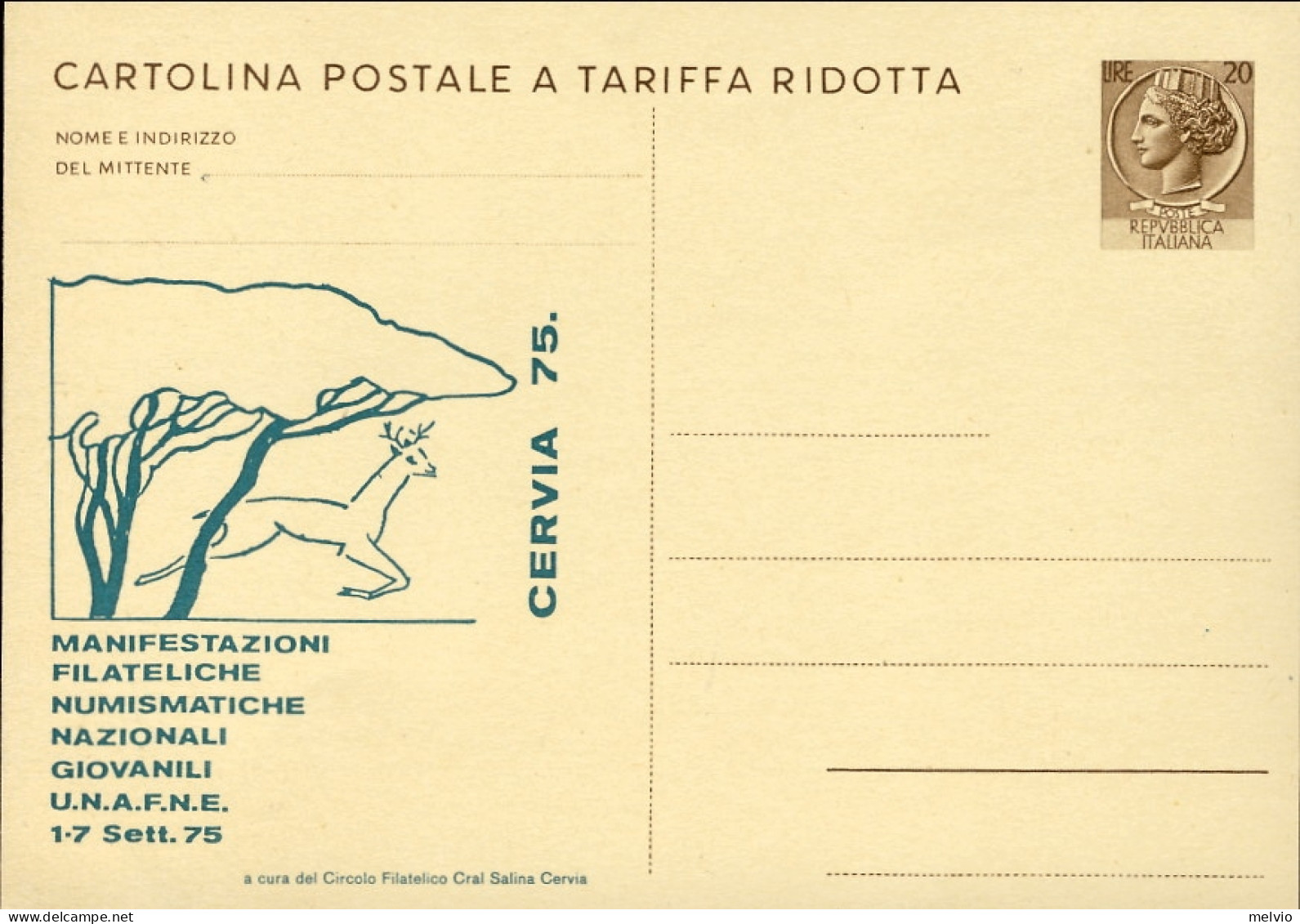 1975-cartolina Postale A Tariffa Ridotta Nuova L.20 UNAFNE Cervia 75 - Entiers Postaux