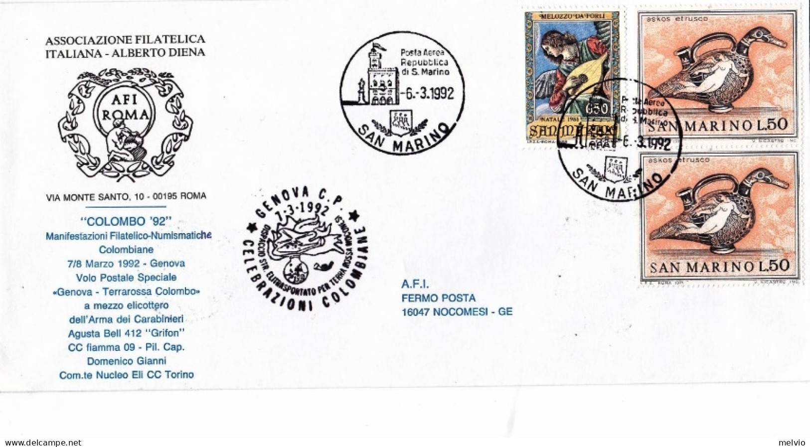 1992-San Marino Da Genova Per Le Celebrazioni Colombiane, Dispaccio Volo Straord - Airmail