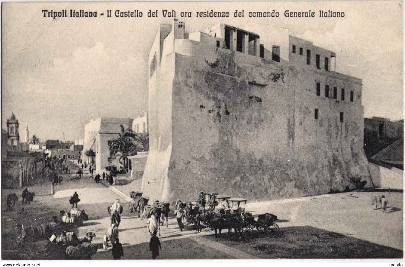 1911/12-"Guerra Italo-Turca,Tripoli Italiana Il Castello Del ValI* Ora Residenza - Tripolitaine