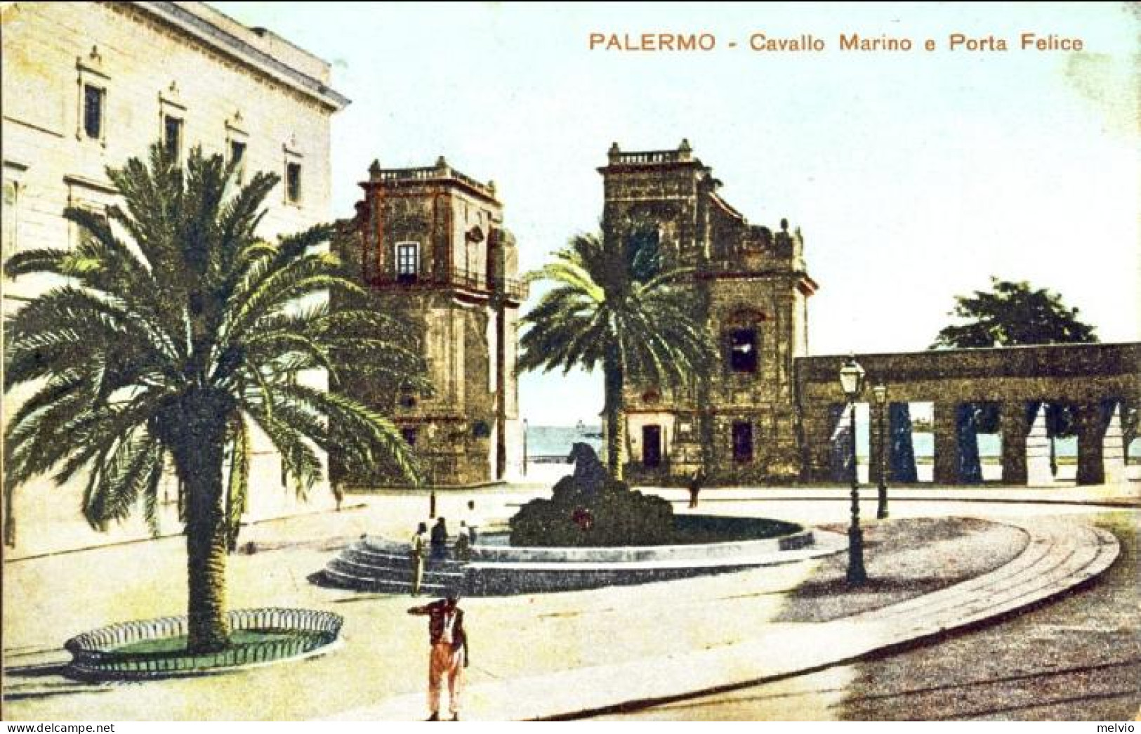 1913-"Palermo Cavallo Marino E Porta Felice" - Palermo