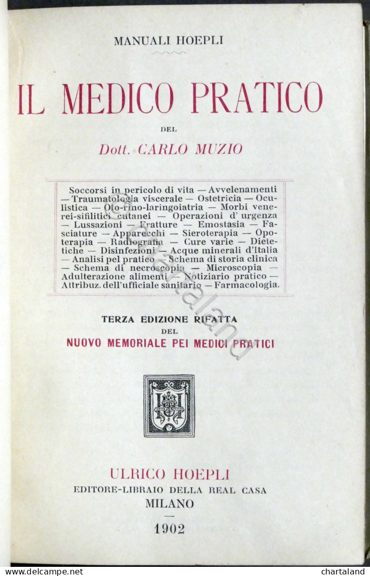 Manuali Hoepli - Il Medico Pratico Del Dott. Carlo Muzio - 1902 - Sonstige & Ohne Zuordnung