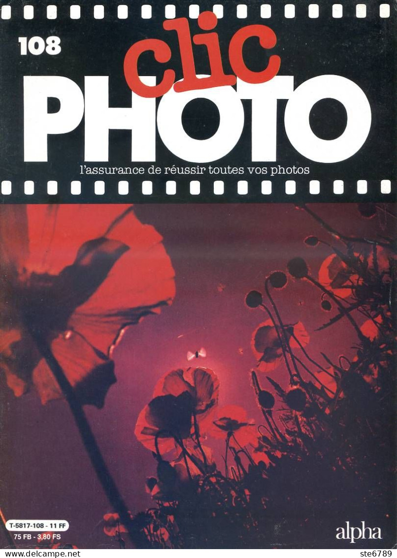 CLIC PHOTO N° 108 Revue Photographie Photographes Photos   - Fotografie