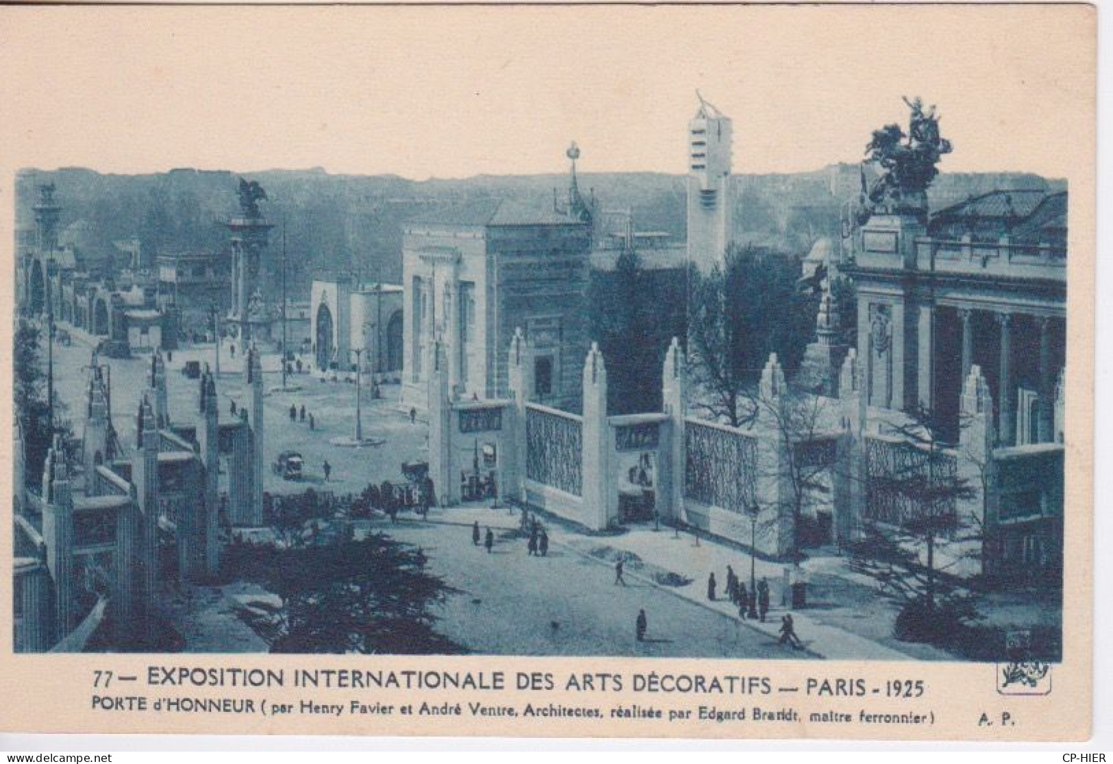 75 - PARIS  - EXPOSITION INTERNATIONALE DES ARTS DECORATIFS   1925 -  PORTE D'HONNEUR - Tentoonstellingen