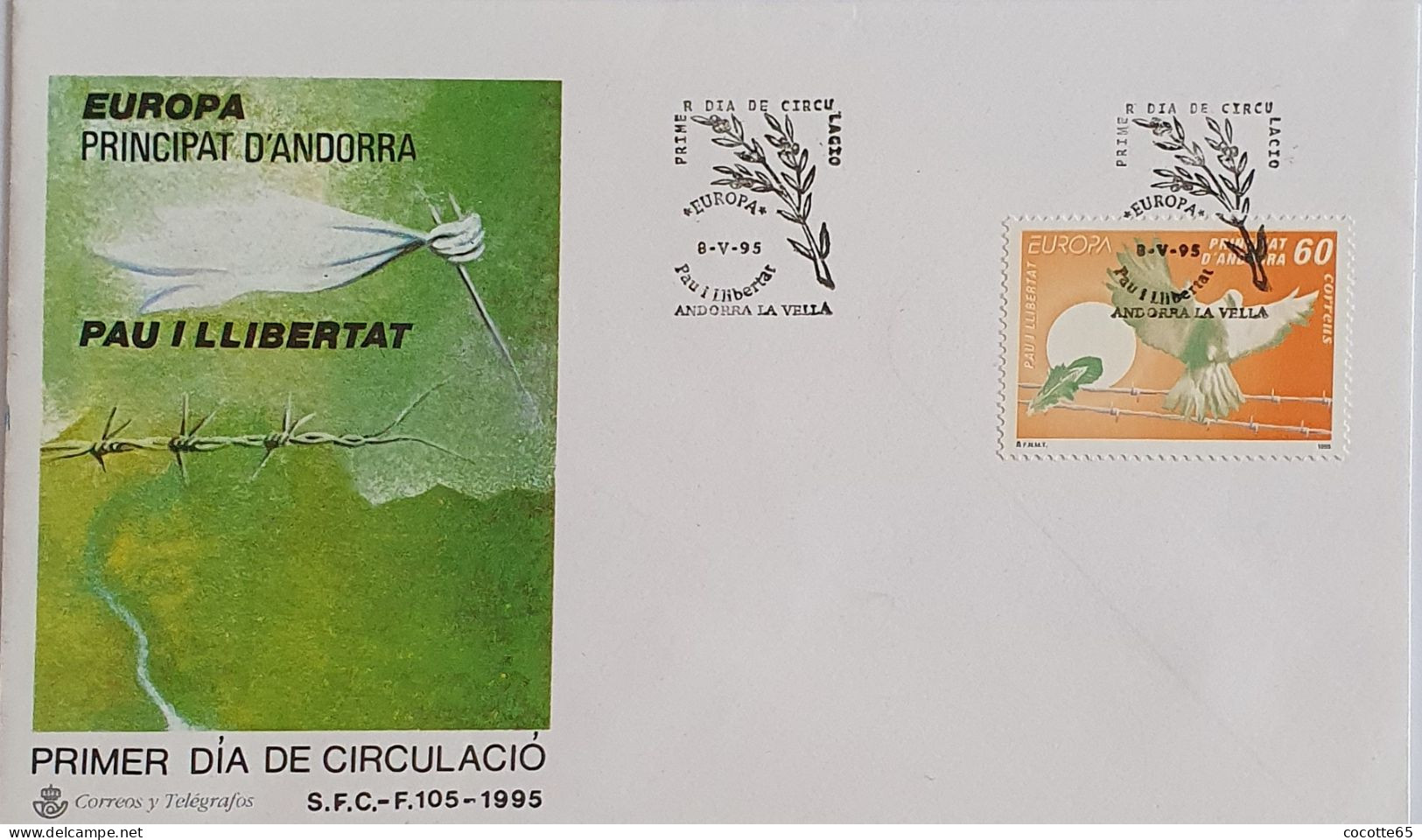 1995 PRINCIPAUTE D'ANDORRE - PAIX ET LIBERTE - Oblitérés