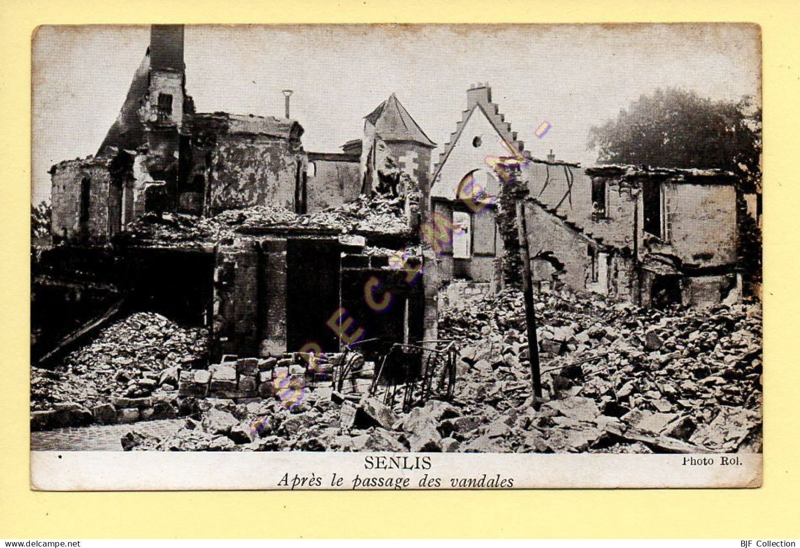 60. SENLIS - Après Le Passage Des Vandales (voir Scan Recto/verso) - Senlis