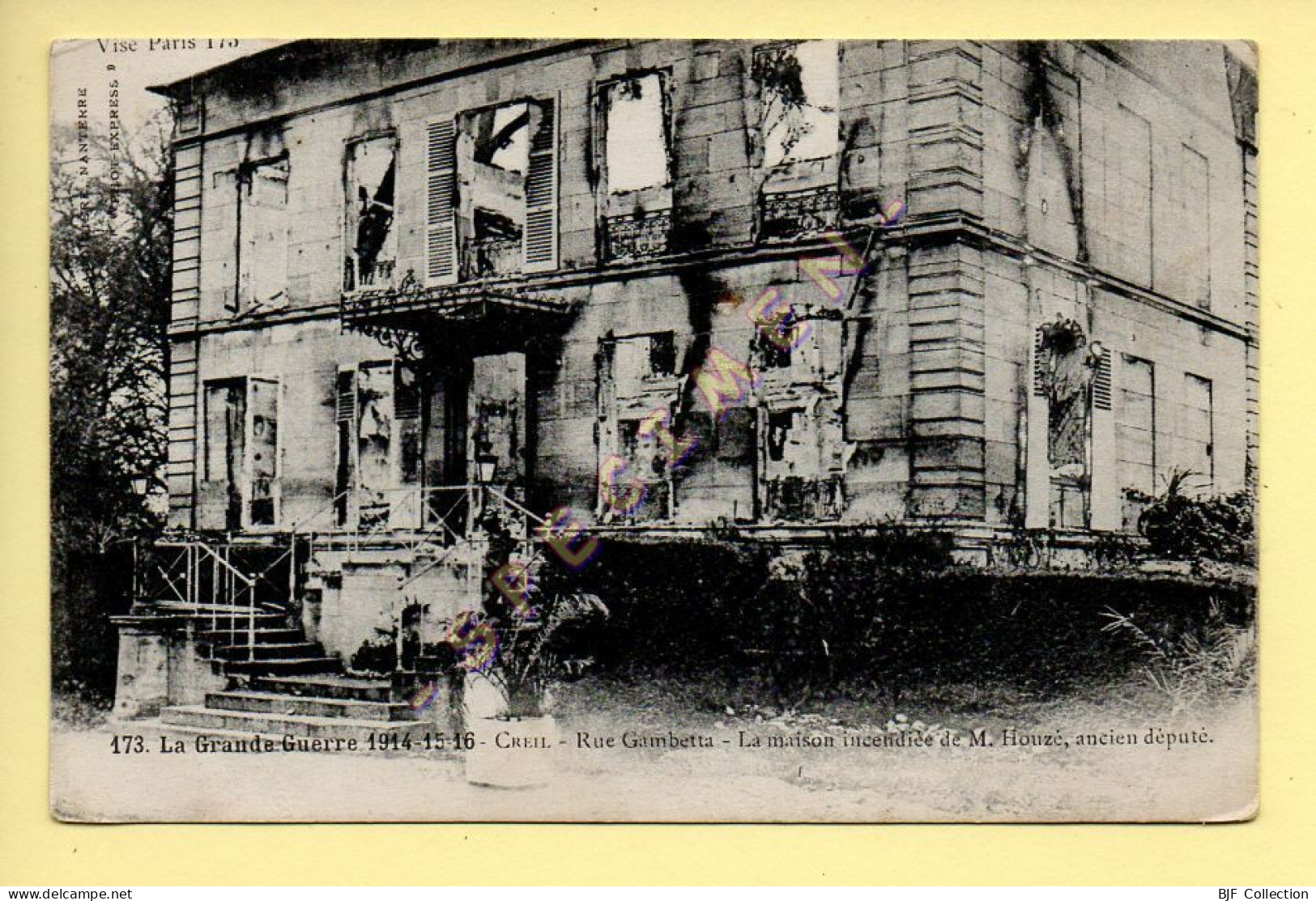 60. CREIL - Rue Gambetta - La Maison Incendiée De M. Houzé, Ancien Député (la Grande Guerre 1914-15-16) - Creil