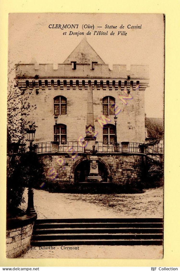 60. CLERMONT - Statue De Cassini Et Donjon De L'Hôtel De Ville (voir Scan Recto/verso) - Clermont