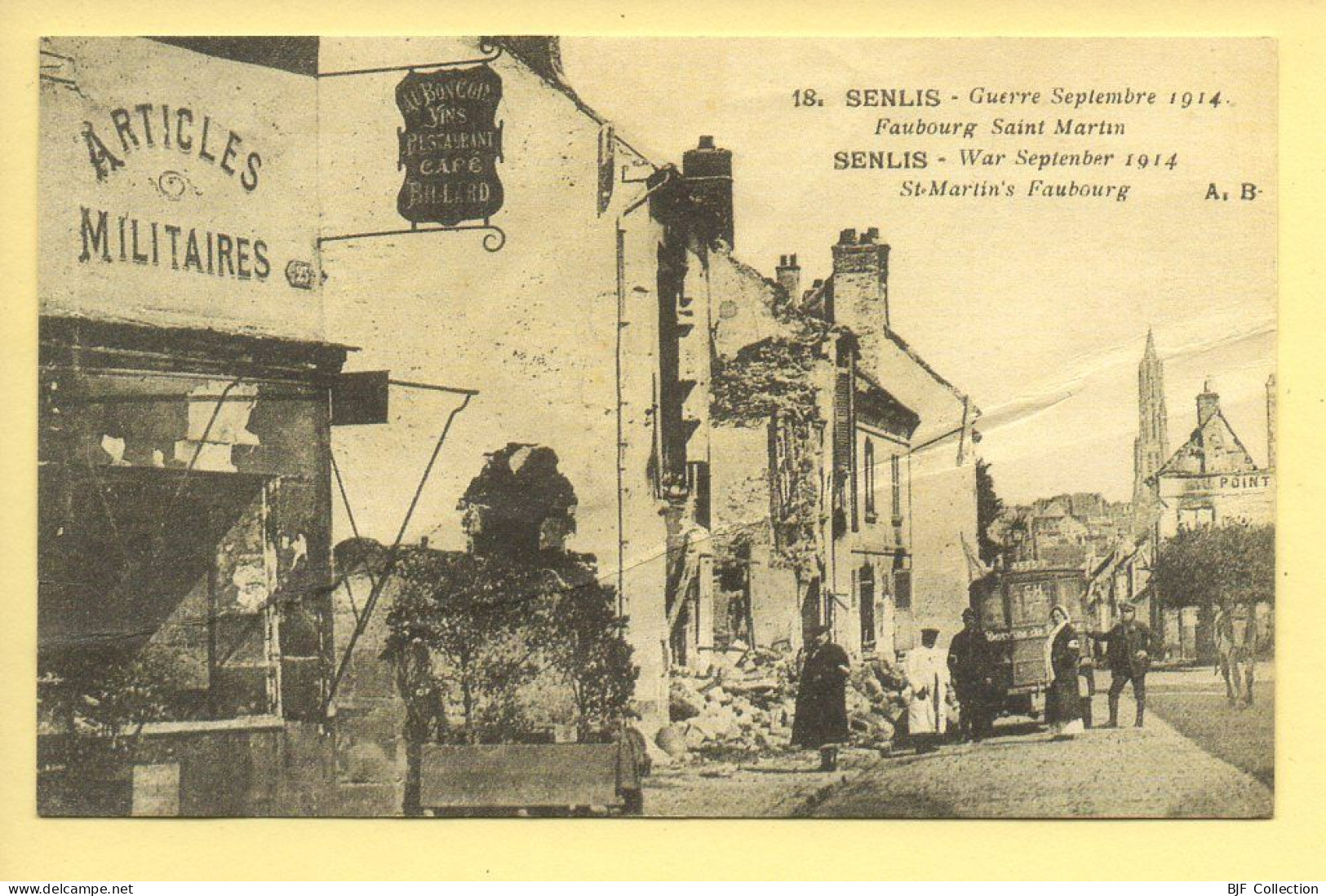 60. SENLIS – Guerre Septembre 1914 / Faubourg Saint-Martin (voir Scan Recto/verso) - Senlis