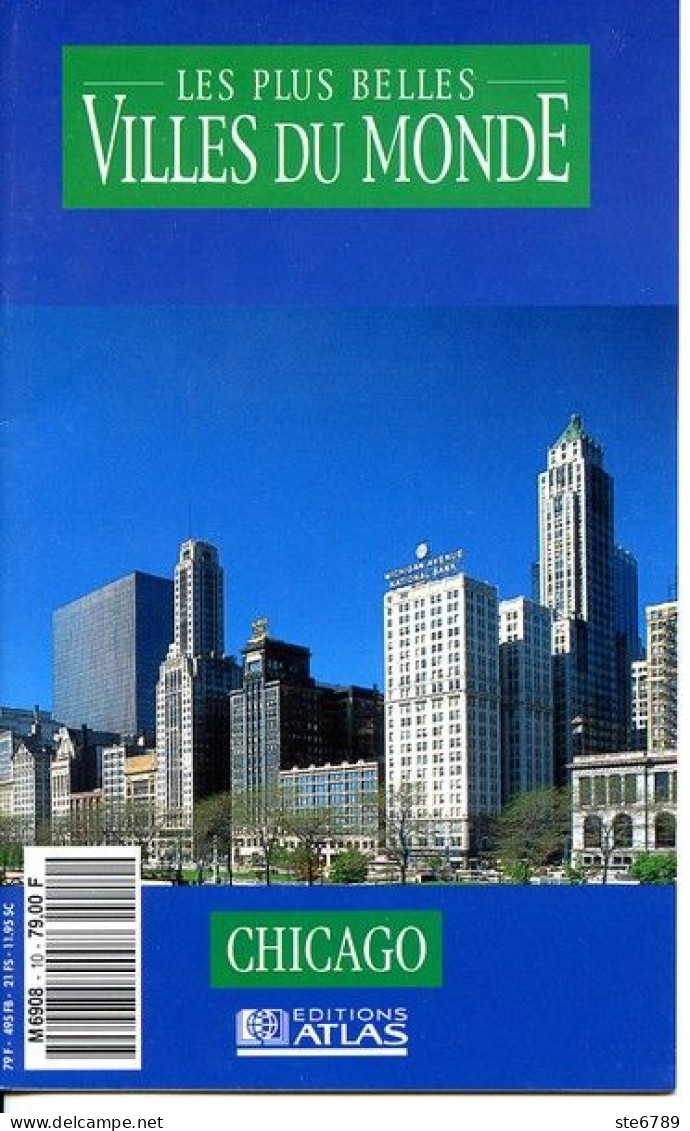 CHICAGO  Les Plus Belles Villes Du Monde - Geographie