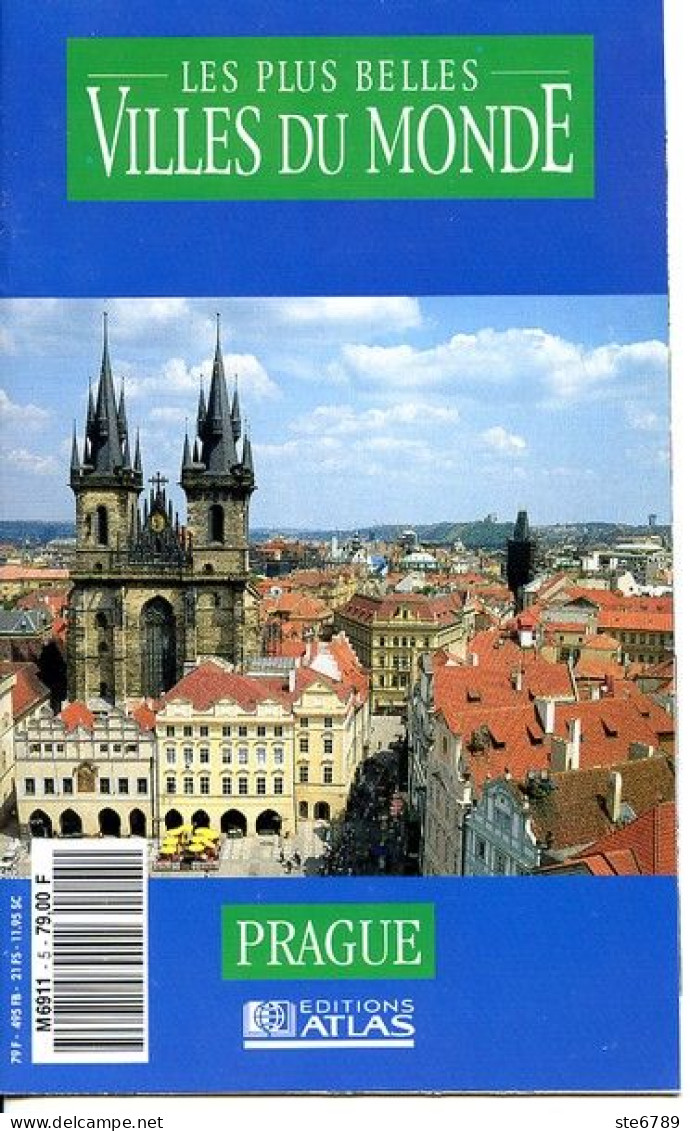 PRAGUE  Les Plus Belles Villes Du Monde - Géographie