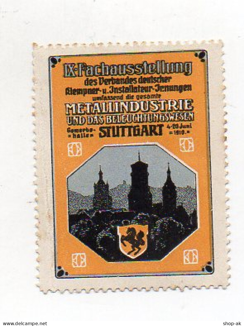 Y7256/ Reklamemarke Stuttgart Fach-Ausstellung Metallindustrie 1910 - Stuttgart