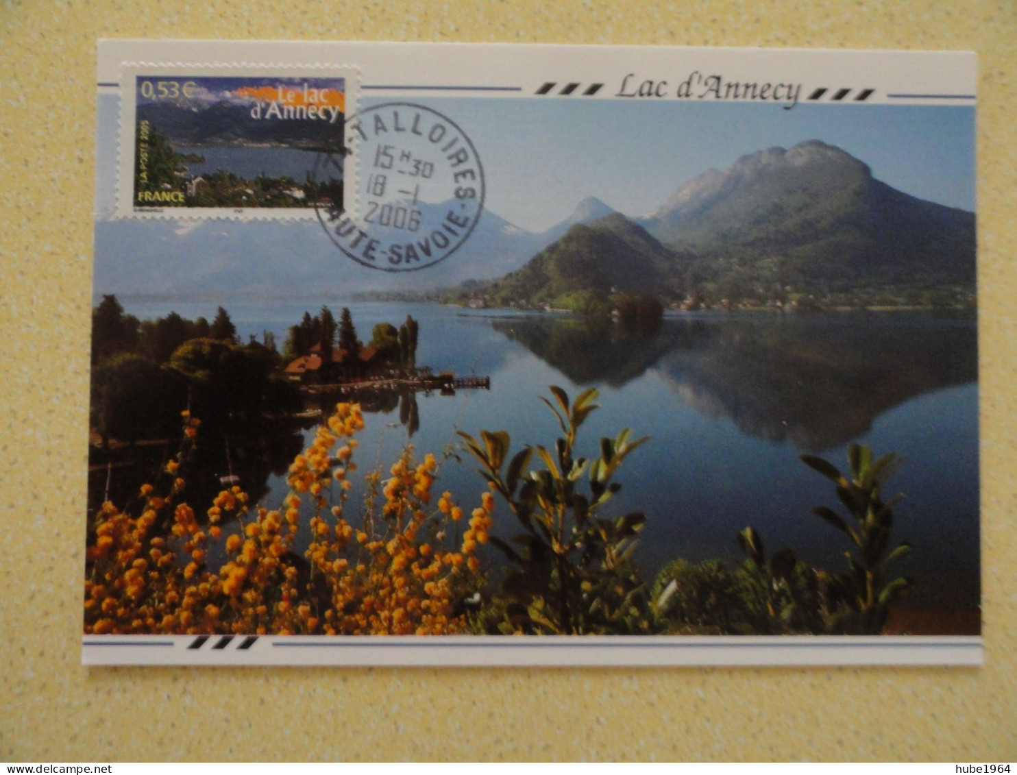 CARTE MAXIMUM CARD LAC D'ANNECY OBL ORD TALLOIRES HAUTE SAVOIE FRANCE - Andere & Zonder Classificatie